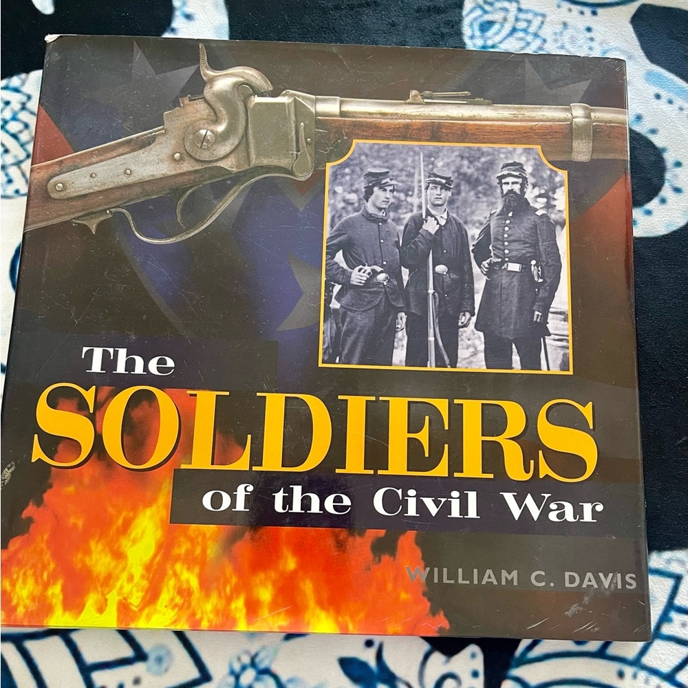 Coffee table hardback book: Soldiers of the Civil War